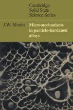 Micromechanisms in Particle-Hardened Alloys af J. W. Martin