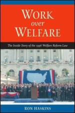 Work over Welfare af Ron Haskins