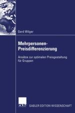 Mehrpersonen-Preisdifferenzierung af Gerd Wilger