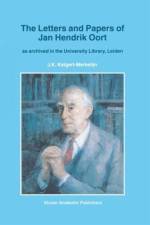 Letters and Papers of Jan Hendrik Oort af J.K. Katgert-Merkelijn