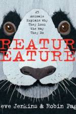 Creature Features: Twenty-Five Animals Explain Why They Look the Way They Do af Steve Jenkins