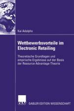 Wettbewerbsvorteile Im Electronic Retailing af Kai Adolphs