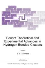 Recent Theoretical and Experimental Advances in Hydrogen Bonded Clusters