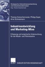 Industrieentwicklung und Marketing-Mixe af Philipp Espel