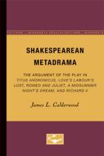 Shakespearean Metadrama af James L. Calderwood