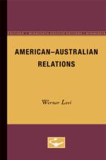 American-Australian Relations af Werner Levi