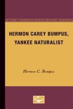 Hermon Carey Bumpus, Yankee Naturalist af Jr. Bumpus