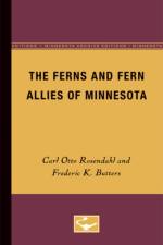The Ferns and Fern Allies of Minnesota af Carl Otto Rosendahl