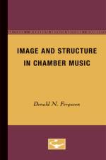 Image and Structure in Chamber Music af Donald N. Ferguson