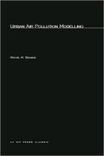 Urban Air Pollution Modeling af Michael M. Benarie