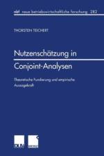 Nutzenschatzung in Conjoint-Analysen af Thorsten Teichert