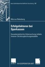 Erfolgsfaktoren bei Sparkassen af Marcus Riekeberg