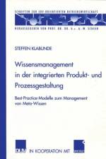 Wissensmanagement in der Integrierten Produkt- und Prozessgestaltung af Steffen Klabunde