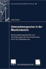 Unternehmergewinn in der Musikindustrie af Jutta Emes