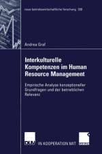 Interkulturelle Kompetenzen im Human Resource Management af Andrea Graf