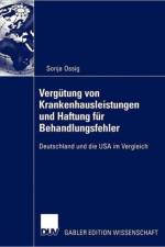 Vergutung Von Krankenhausleistungen Und Haftung Fur Behandlungsfehler af Sonja Ossig