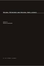 Neural Networks and Natural Intelligence af Stephen Grossberg
