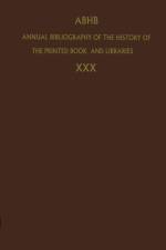 Annual Bibliography of the History of the Printed Book and Libraries