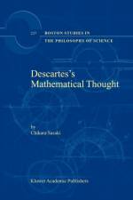 Descartes's Mathematical Thought af C. Sasaki
