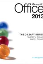 The O'Leary Series: Microsoft Office 2013 af Linda O'Leary