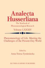Phenomenology of Life. Meeting the Challenges of the Present-Day World