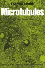 Microtubules af Pierre Dustin