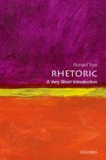 Rhetoric af Richard (Professor of Modern History Toye