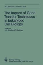Impact of Gene Transfer Techniques in Eucaryotic Cell Biology