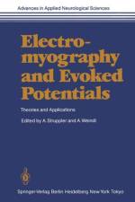 Electromyography and Evoked Potentials