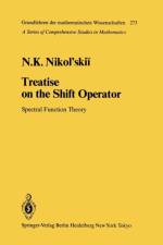 Treatise on the Shift Operator af N.K. Nikol'skii