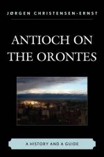 Antioch on the Orontes af Jørgen Christensen-Ernst