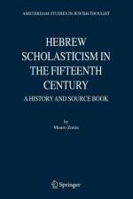 Hebrew Scholasticism in the Fifteenth Century af Mauro Zonta