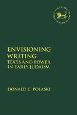 Envisioning Writing af Donald C. Polaski