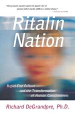 Ritalin Nation af Richard DeGrandpre