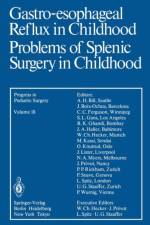 Gastro-esophageal Reflux in Childhood Problems of Splenic Surgery in Childhood