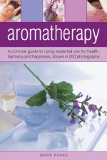 Aromatherapy af Mark Evans