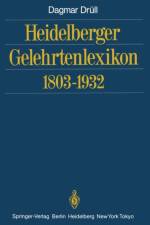 Heidelberger Gelehrtenlexikon 1803-1932 af Dagmar Drull