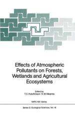 Effects of Atmospheric Pollutants on Forests, Wetlands and Agricultural Ecosystems