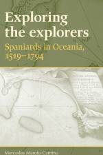 Exploring the Explorers af Mercedes Camino
