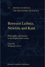Between Leibniz, Newton, and Kant