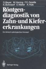 Rontgendiagnostik von Zahn- und Kiefererkrankungen af Dieter Beyer
