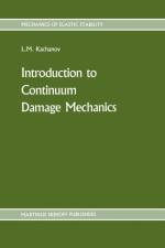 Introduction to continuum damage mechanics af L. Kachanov