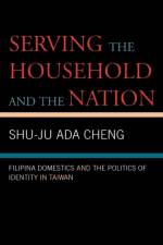 Serving the Household and the Nation af Shu-Ju Ada Cheng
