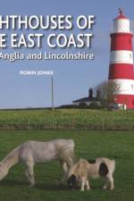 Lighthouses of the East Coast af Robin K. Jones