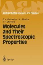 Molecules and Their Spectroscopic Properties af Sergei V. Khristenko