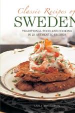 Classic Recipes of Sweden af Mosesson Anna