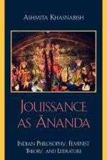 Jouissance as Ananda af Ashmita Khasnabish
