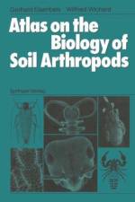 Atlas on the Biology of Soil Arthropods af Gerhard Eisenbeis