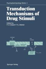 Transduction Mechanisms of Drug Stimuli