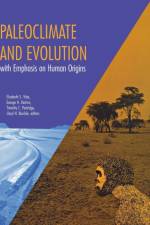 Paleoclimate and Evolution, with Emphasis on Human Origins